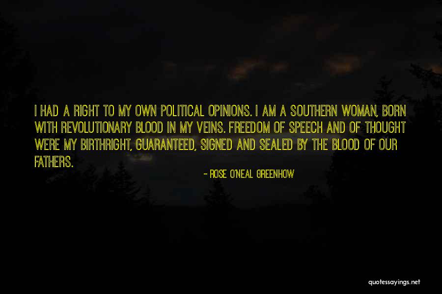 Political Revolutionary Quotes By Rose O'Neal Greenhow Political Revolutionary Quotes By Rose O'Neal Greenhow