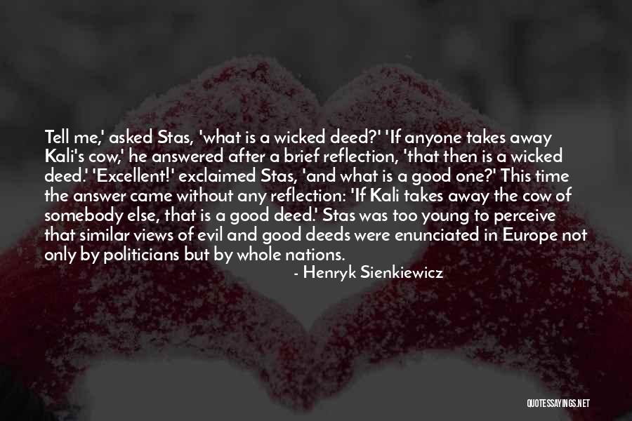 Political Science Quotes By Henryk Sienkiewicz Political Science Quotes By Henryk Sienkiewicz