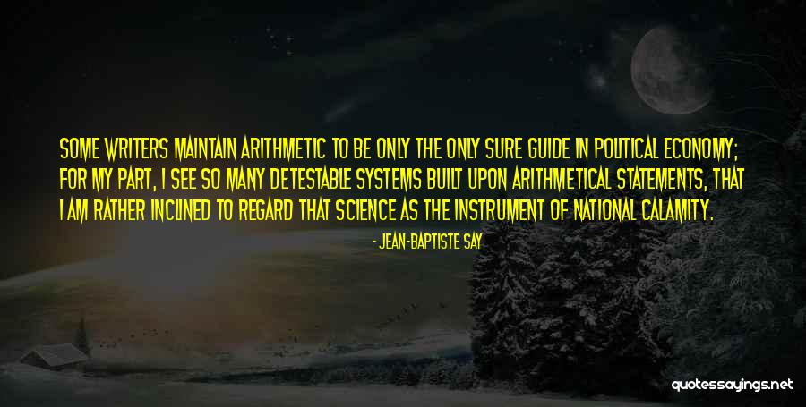 Political Science Quotes By Jean-Baptiste Say Political Science Quotes By Jean-Baptiste Say