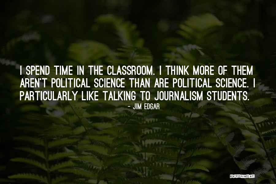 Political Science Quotes By Jim Edgar Political Science Quotes By Jim Edgar