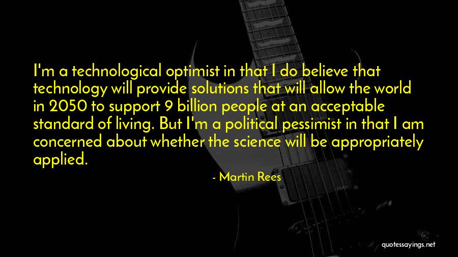 Political Science Quotes By Martin Rees Political Science Quotes By Martin Rees