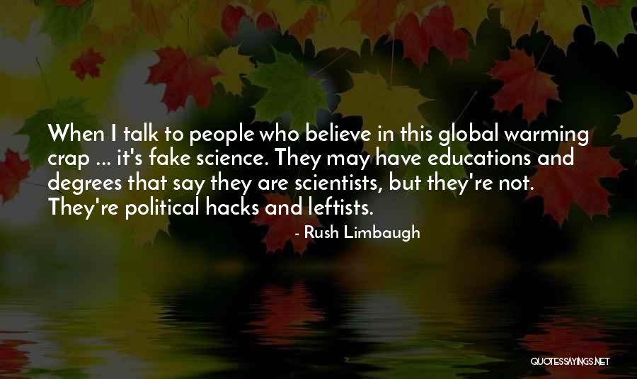 Political Science Quotes By Rush Limbaugh Political Science Quotes By Rush Limbaugh