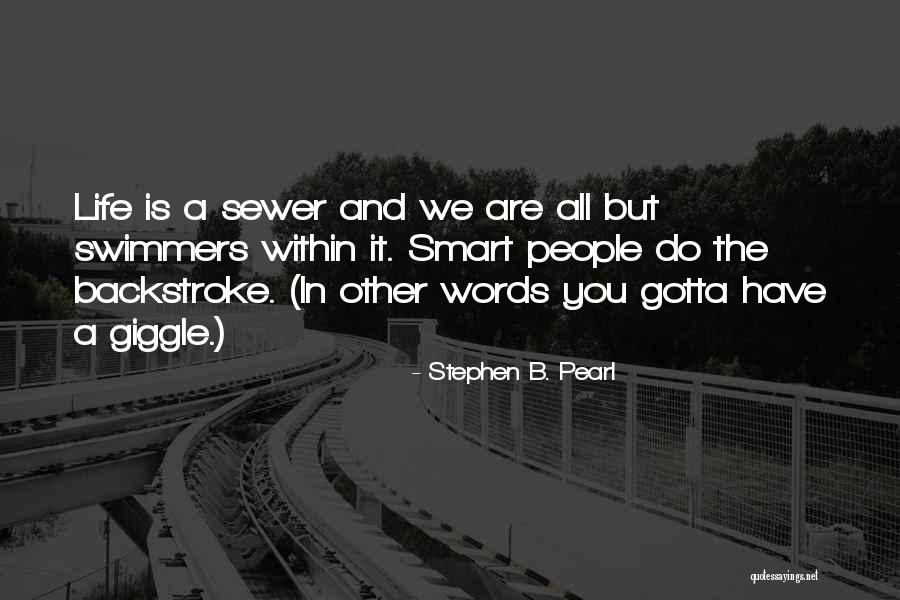 Political Science Quotes By Stephen B. Pearl Political Science Quotes By Stephen B. Pearl