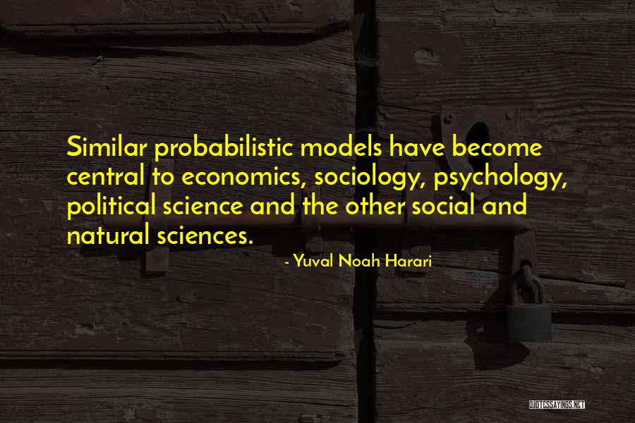 Political Science Quotes By Yuval Noah Harari Political Science Quotes By Yuval Noah Harari