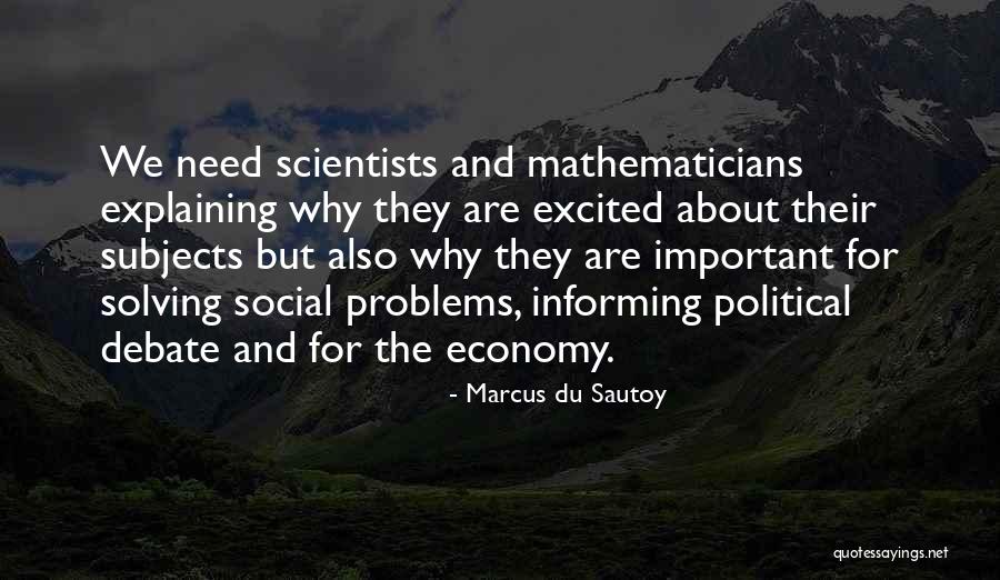 Political Scientists Quotes By Marcus Du Sautoy