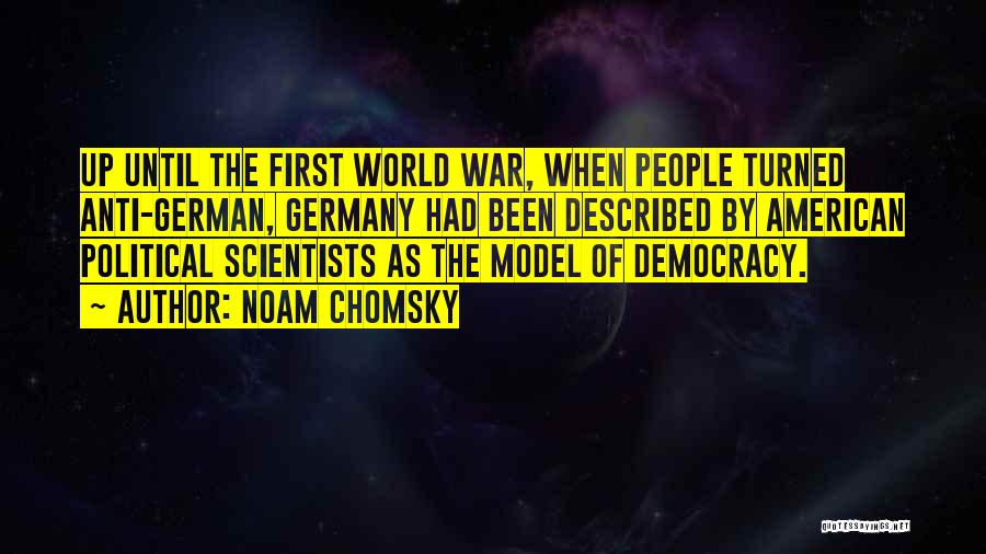 Political Scientists Quotes By Noam Chomsky