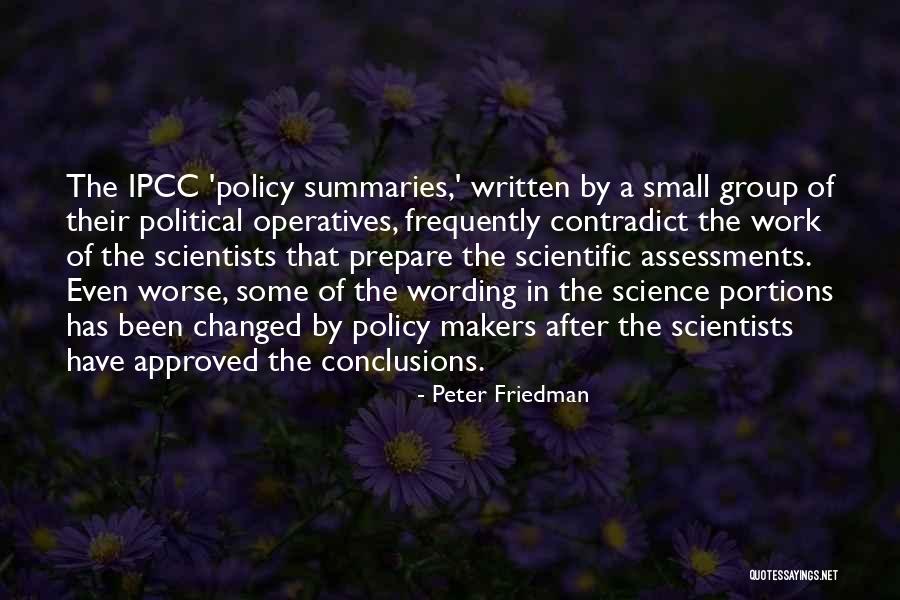 Political Scientists Quotes By Peter Friedman