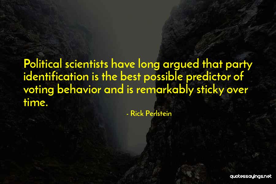 Political Scientists Quotes By Rick Perlstein