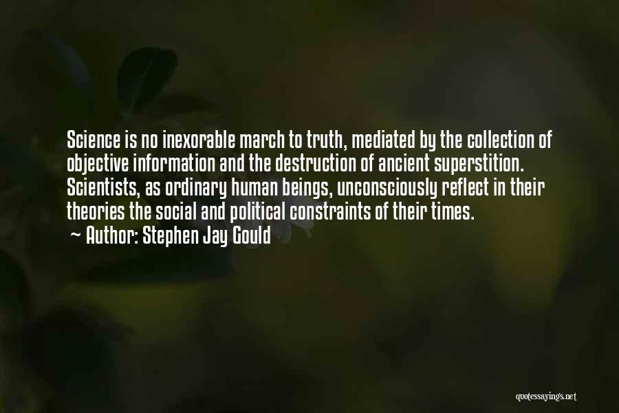 Political Scientists Quotes By Stephen Jay Gould