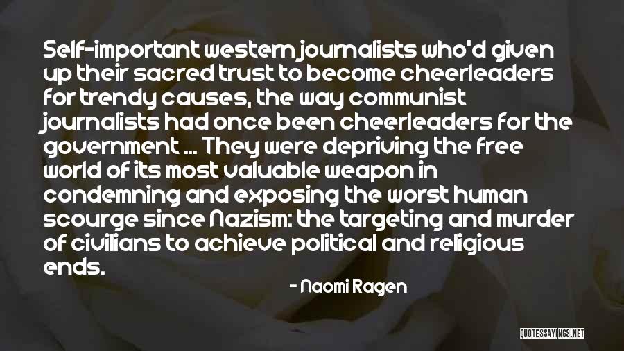 Political Self Quotes By Naomi Ragen Political Self Quotes By Naomi Ragen