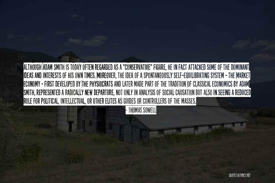 Political Self Quotes By Thomas Sowell Political Self Quotes By Thomas Sowell