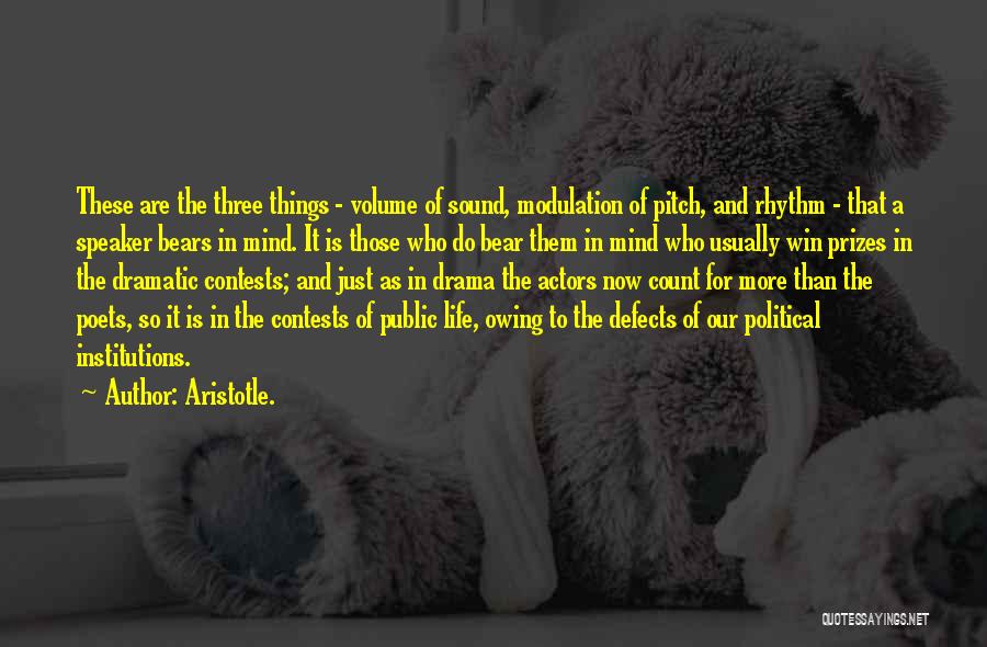 Political Speeches Quotes By Aristotle.