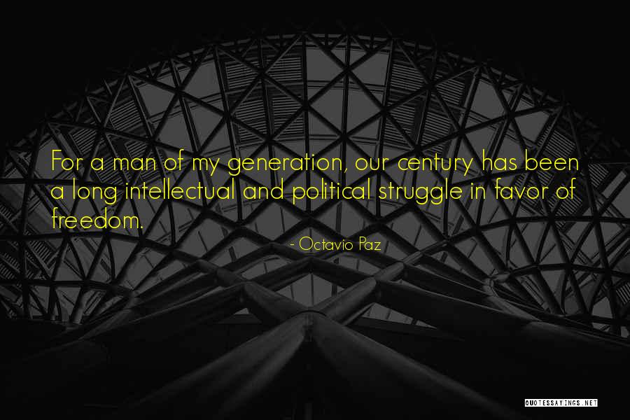 Political Struggle Quotes By Octavio Paz Political Struggle Quotes By Octavio Paz