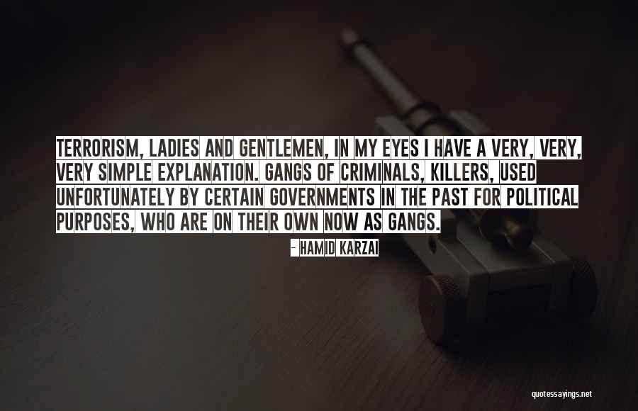 Political Terrorism Quotes By Hamid Karzai Political Terrorism Quotes By Hamid Karzai