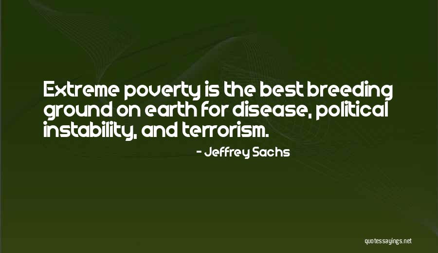 Political Terrorism Quotes By Jeffrey Sachs Political Terrorism Quotes By Jeffrey Sachs