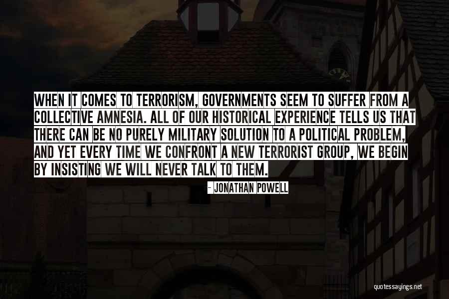 Political Terrorism Quotes By Jonathan Powell Political Terrorism Quotes By Jonathan Powell