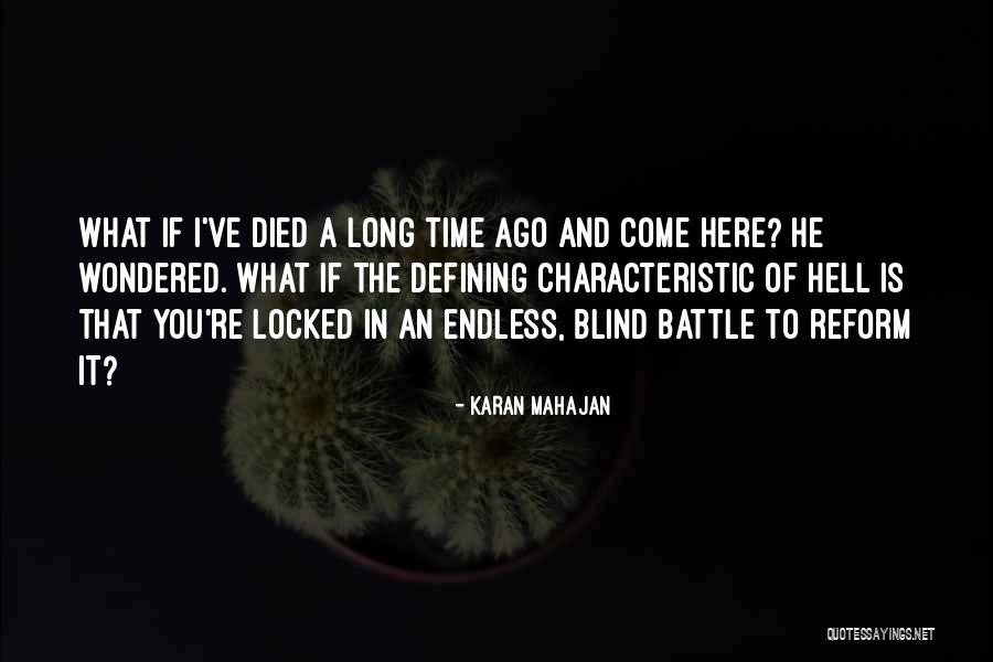 Political Terrorism Quotes By Karan Mahajan Political Terrorism Quotes By Karan Mahajan
