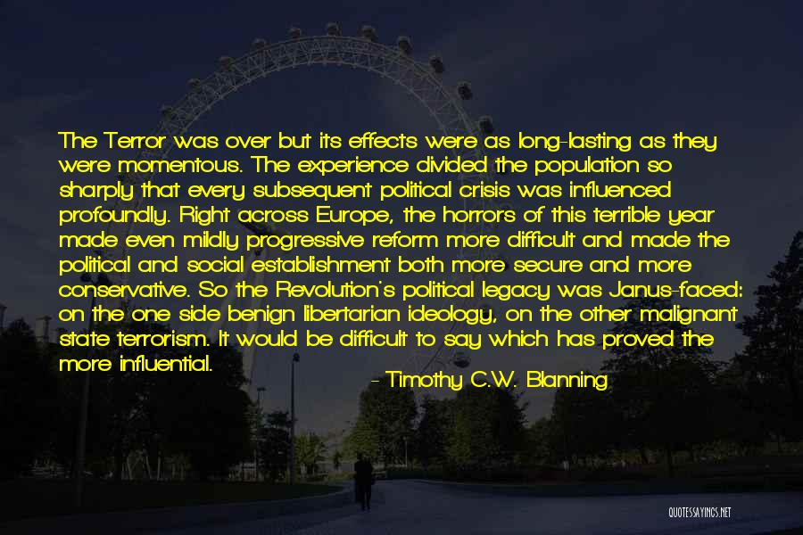 Political Terrorism Quotes By Timothy C.W. Blanning Political Terrorism Quotes By Timothy C.W. Blanning