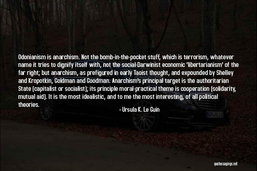 Political Terrorism Quotes By Ursula K. Le Guin Political Terrorism Quotes By Ursula K. Le Guin