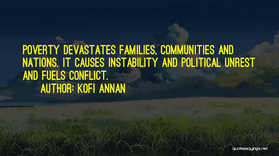 Political Unrest Quotes By Kofi Annan