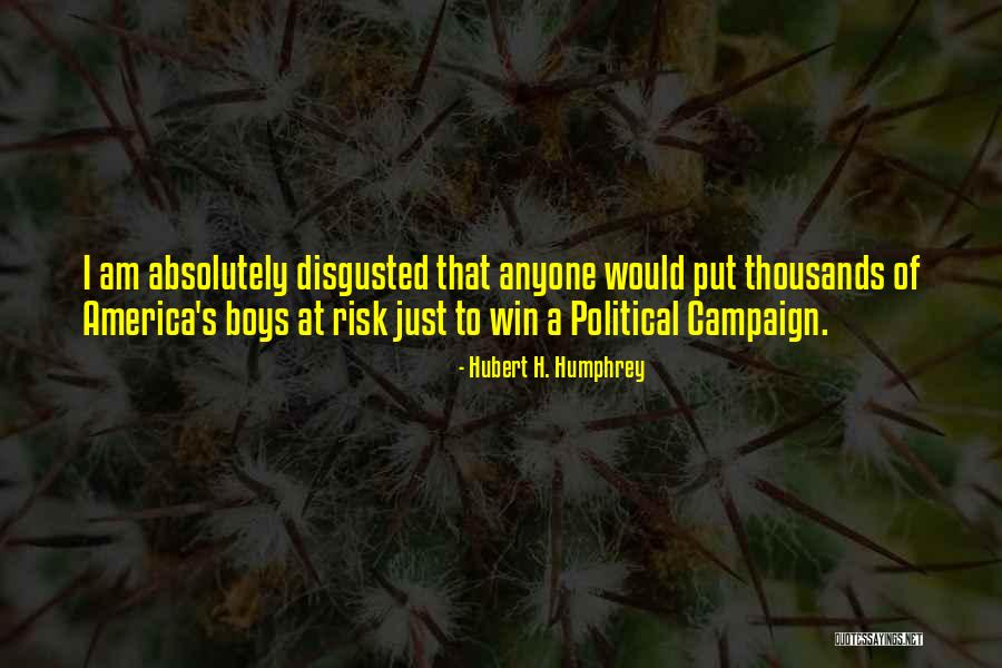 Political Win Quotes By Hubert H. Humphrey Political Win Quotes By Hubert H. Humphrey