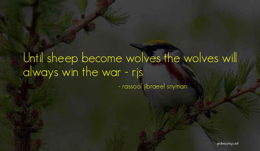 Political Win Quotes By Rassool Jibraeel Snyman Political Win Quotes By Rassool Jibraeel Snyman