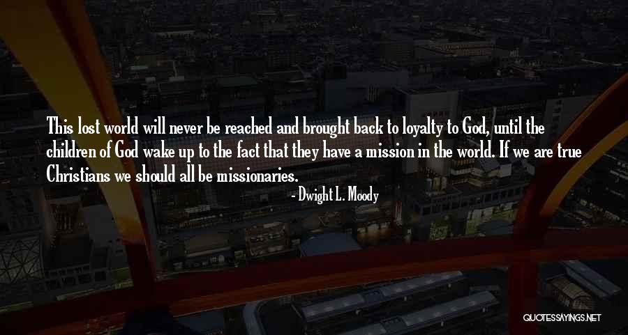 Politicamente Incorrecto Quotes By Dwight L. Moody Politicamente Incorrecto Quotes By Dwight L. Moody