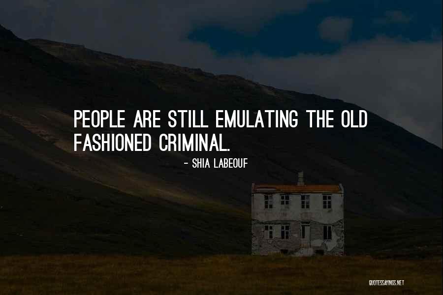 Politiceskaya Quotes By Shia Labeouf Politiceskaya Quotes By Shia Labeouf