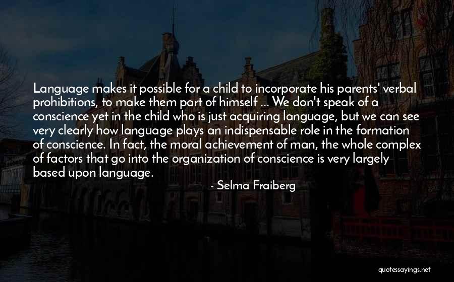 Politician George Savile Quotes By Selma Fraiberg Politician George Savile Quotes By Selma Fraiberg