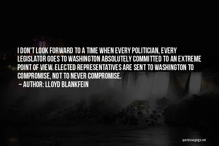 Politician Quotes By Lloyd Blankfein