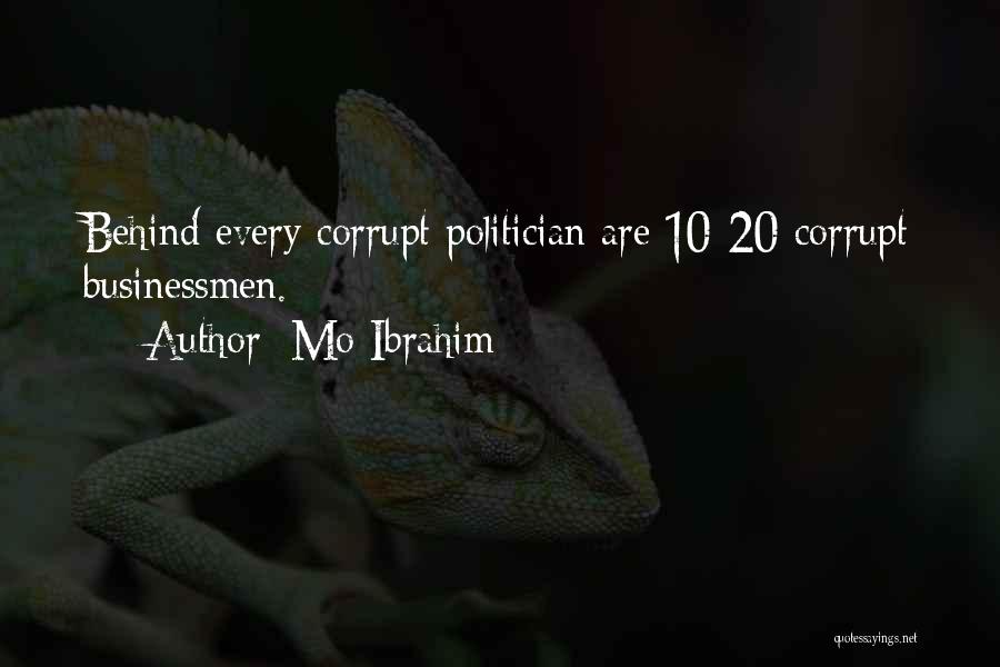 Politician Quotes By Mo Ibrahim