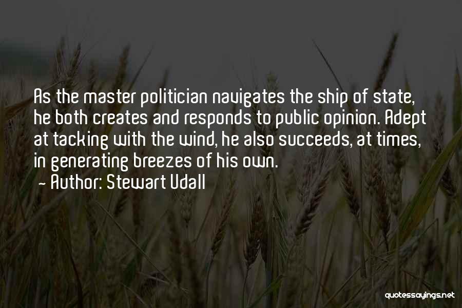 Politician Quotes By Stewart Udall