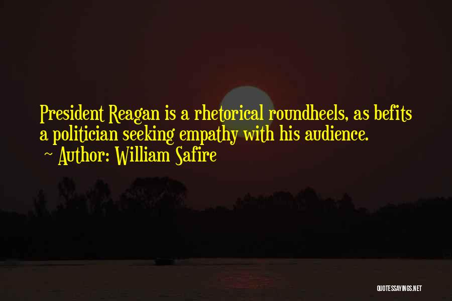 Politician Quotes By William Safire