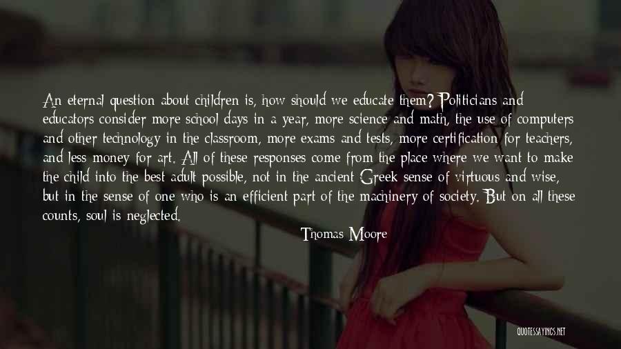 Politicians And Education Quotes By Thomas Moore Politicians And Education Quotes By Thomas Moore