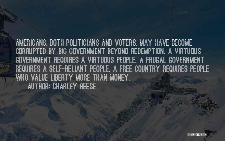 Politicians And Money Quotes By Charley Reese