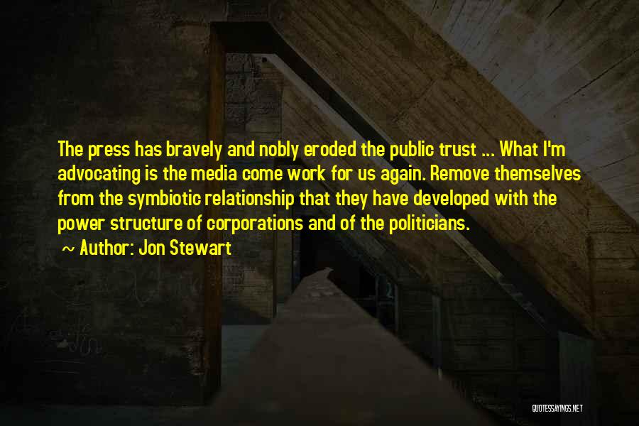 Politicians And Trust Quotes By Jon Stewart