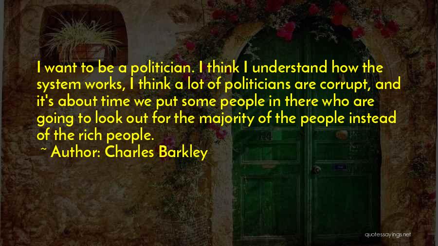 Politicians Are Quotes By Charles Barkley
