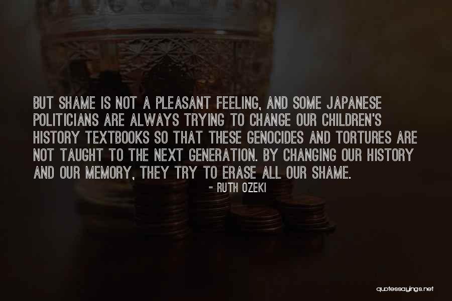 Politicians Are Quotes By Ruth Ozeki Politicians Are Quotes By Ruth Ozeki