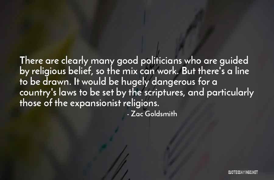 Politicians Are Quotes By Zac Goldsmith