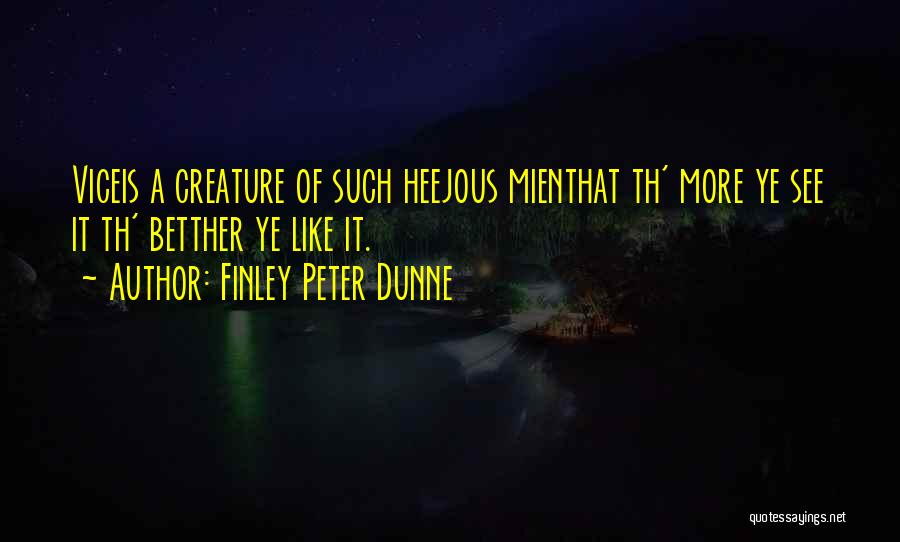 Politicians Who Lack Principles Quotes By Finley Peter Dunne