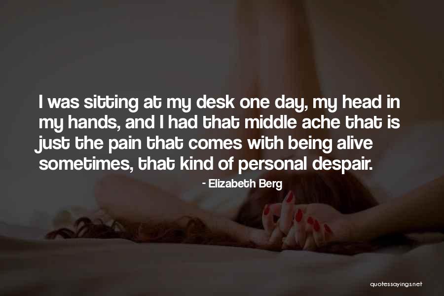 Politicization Of Intelligence Quotes By Elizabeth Berg Politicization Of Intelligence Quotes By Elizabeth Berg
