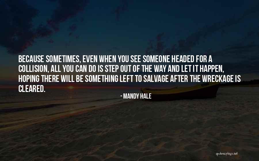 Politicization Quotes By Mandy Hale Politicization Quotes By Mandy Hale
