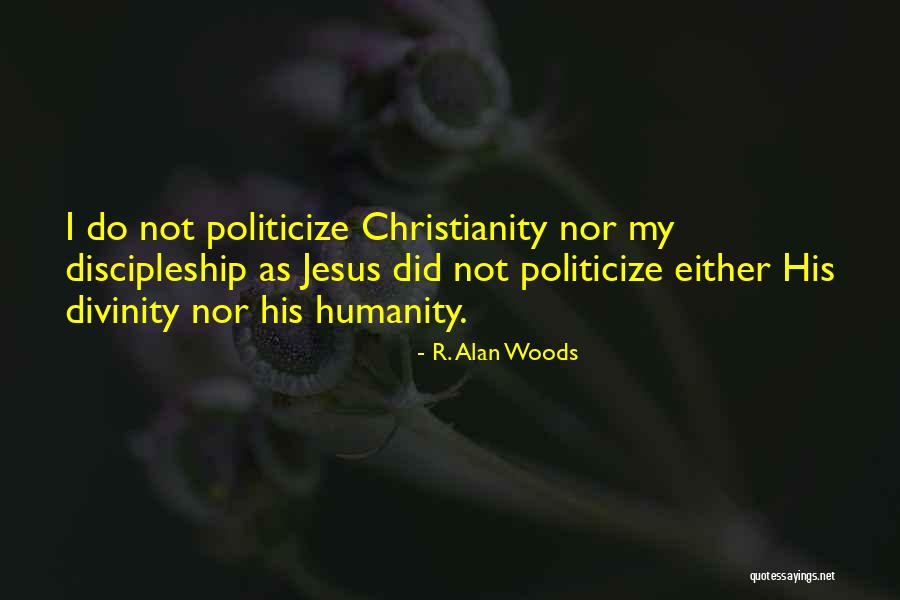 Politicization Quotes By R. Alan Woods Politicization Quotes By R. Alan Woods