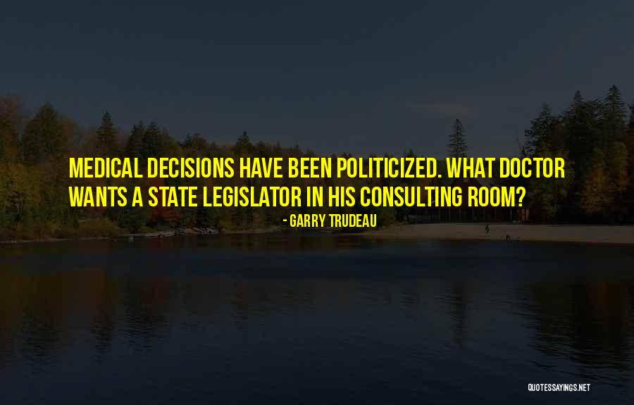 Politicized Quotes By Garry Trudeau Politicized Quotes By Garry Trudeau