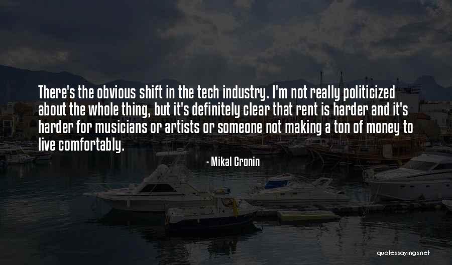 Politicized Quotes By Mikal Cronin Politicized Quotes By Mikal Cronin