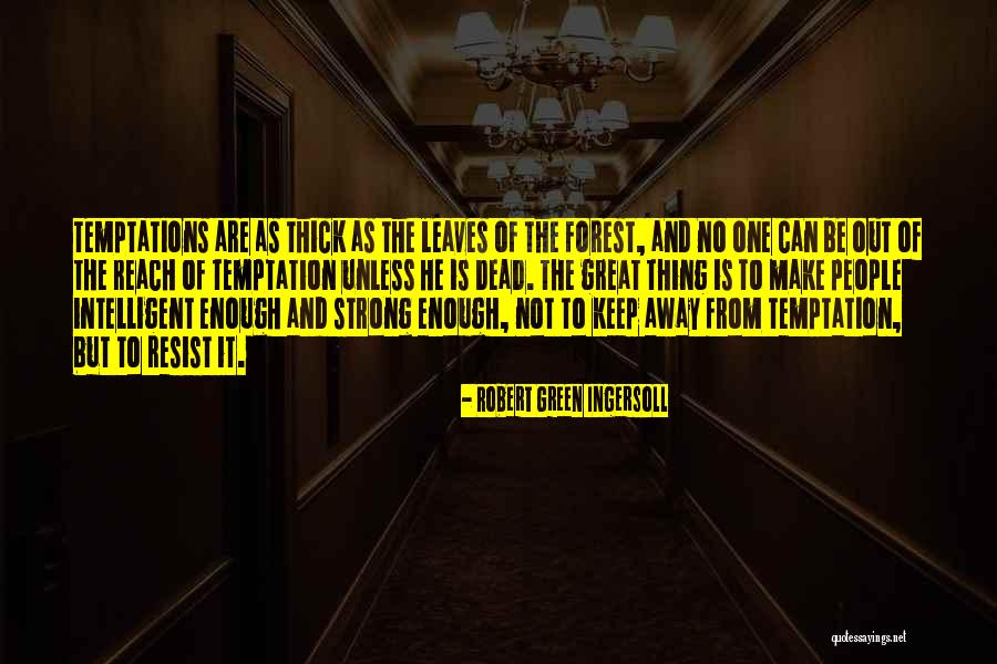 Politickal Quotes By Robert Green Ingersoll Politickal Quotes By Robert Green Ingersoll