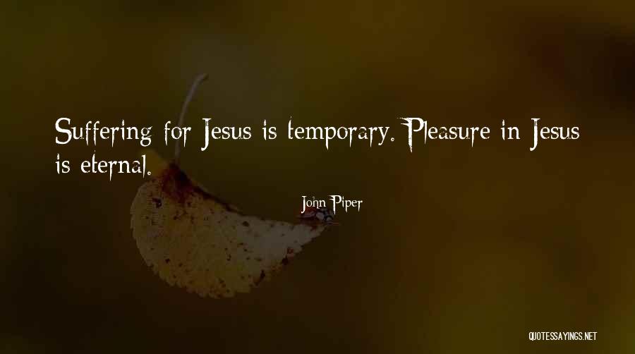 Politicos De Mexico Quotes By John Piper Politicos De Mexico Quotes By John Piper