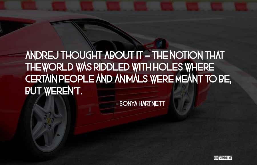 Politicos Mexicanos Quotes By Sonya Hartnett Politicos Mexicanos Quotes By Sonya Hartnett