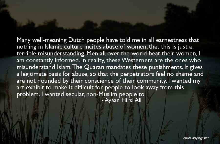 Politics And Art Quotes By Ayaan Hirsi Ali Politics And Art Quotes By Ayaan Hirsi Ali