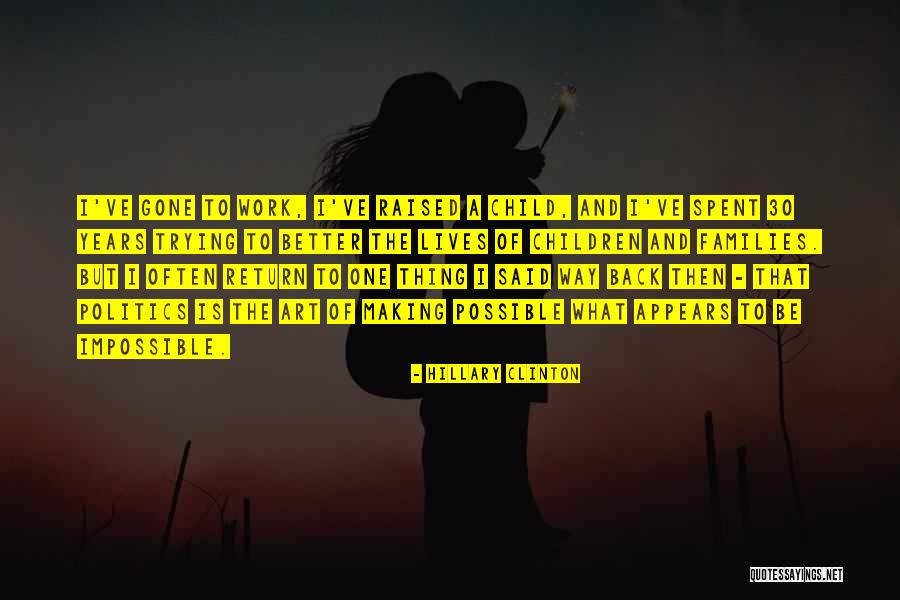 Politics And Art Quotes By Hillary Clinton Politics And Art Quotes By Hillary Clinton